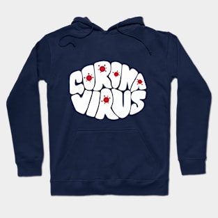 Covid-19 Corona Virus Hoodie